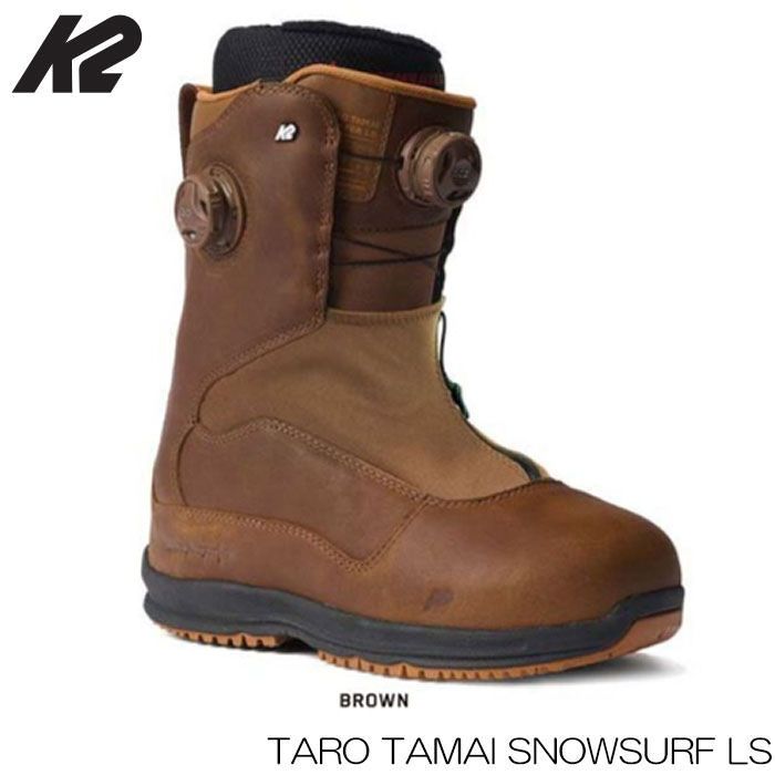 ケーツー スノーボードブーツ 22-23 23-24 24-25 継続モデル K2 TARO TAMAI SNOWSURFER LS BROWN タロウタマイ スノーサーフ 玉井太郎 レザー 日本正規品