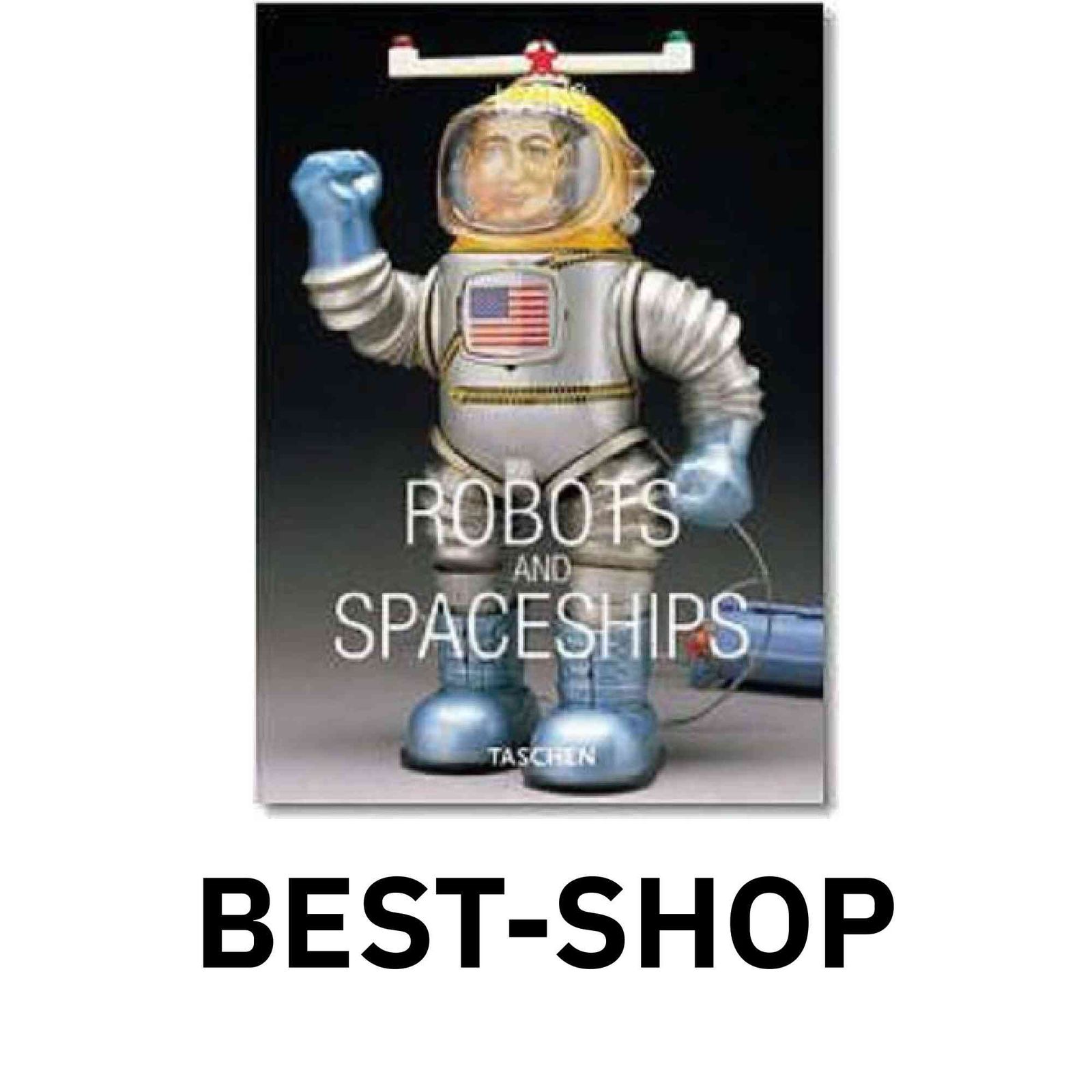 英文書『ROBOTS AND SPACESHIPS』　「ロボットと宇宙船」写真集 英文書『ROBOTS AND SPACESHIPS』 「ロボットと宇宙船」写真集