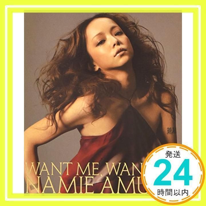 安室奈美恵/WANT ME