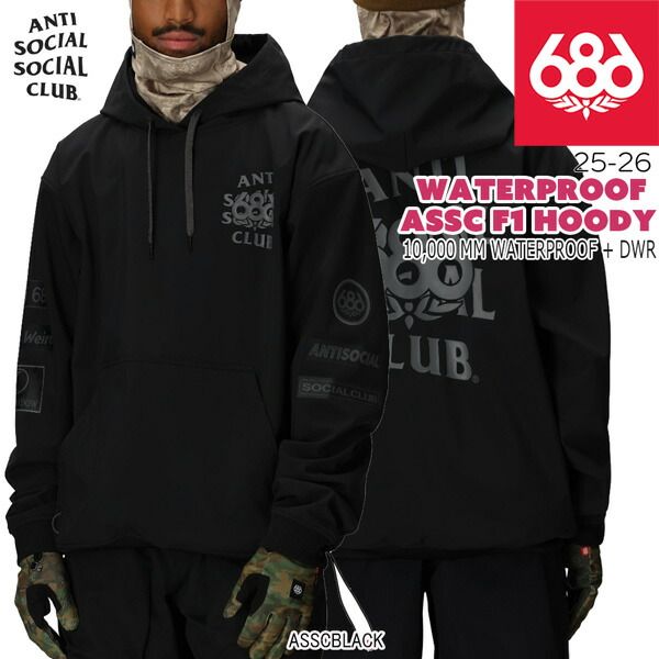 25-26 シックスエイトシックス ウォータープルーフアンチソーシャルソーシャルクラブF 1フーディ 686 ASSC F 1 HOODY