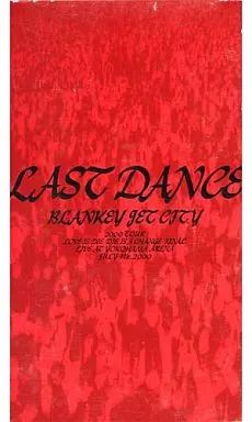 邦楽 LAST DANCE BLANKJET CITY 2020 Last Dance : Blankey Jet City | HMV&BOOKS online : Online