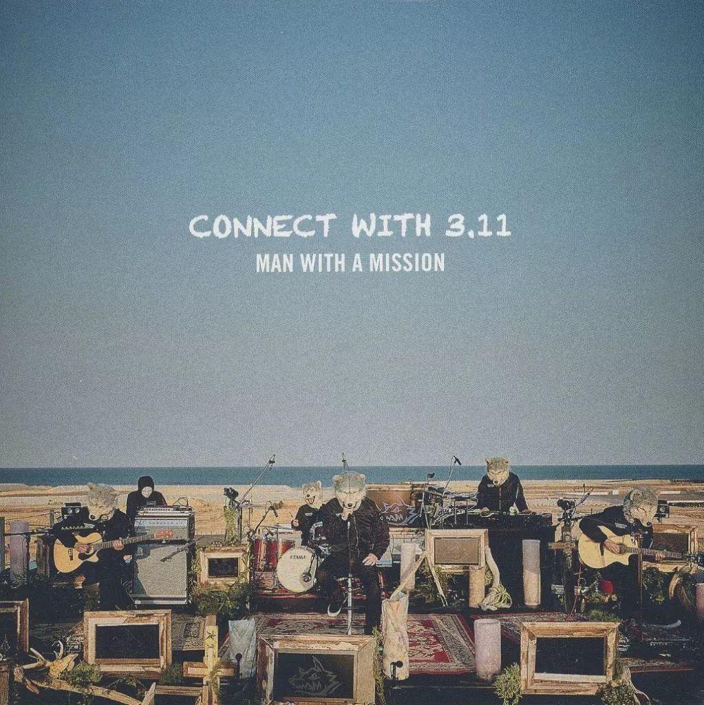 邦楽 Man CD 中古】邦楽CD MAN WITH A MISSION / CONNECT WITH 3.11 - メルカリ
