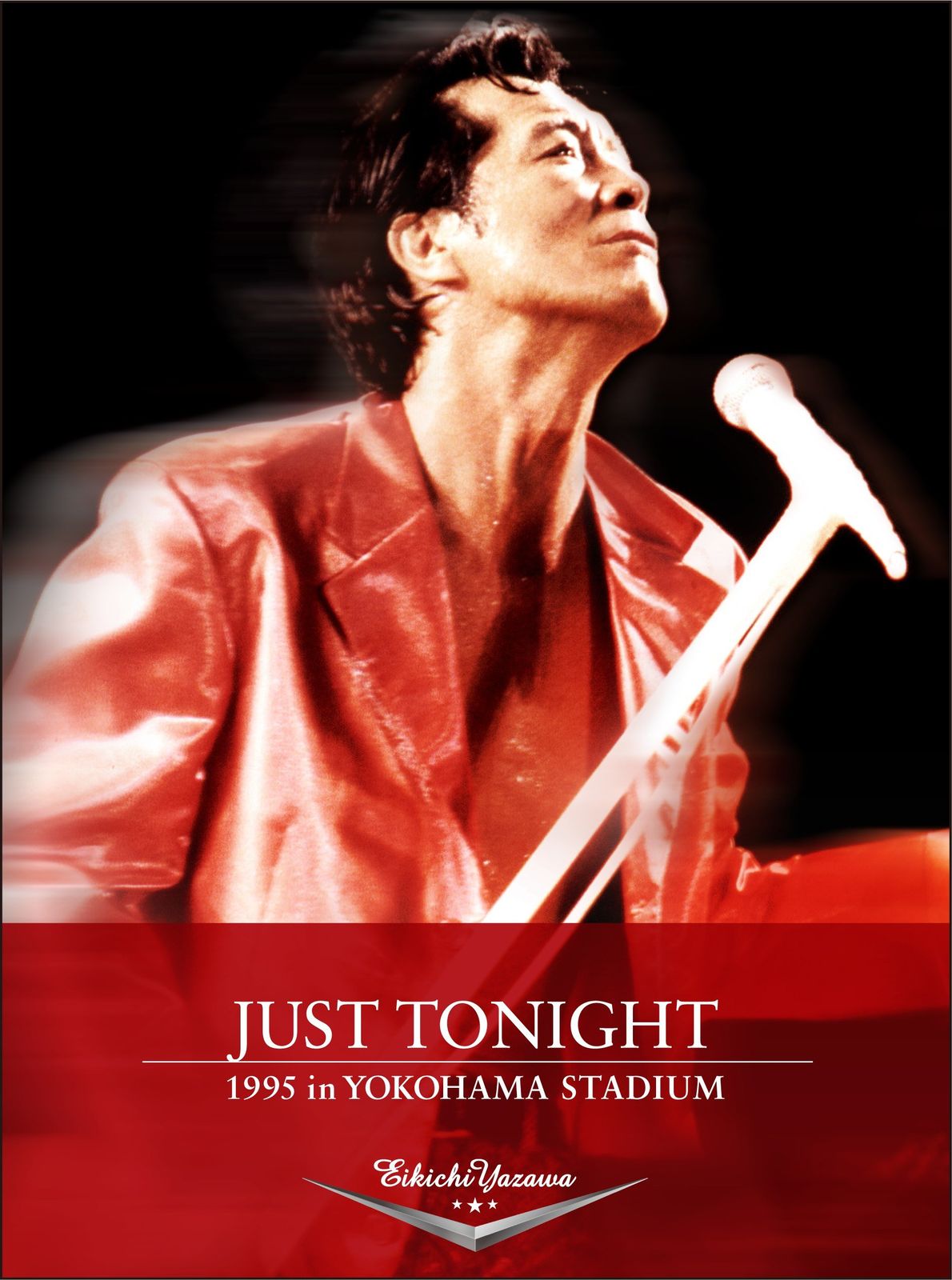 矢沢永吉DVD 新品未開封】JUST TONIGHT 1995 in YOKOHAMA STADIUM [DVD] 矢沢