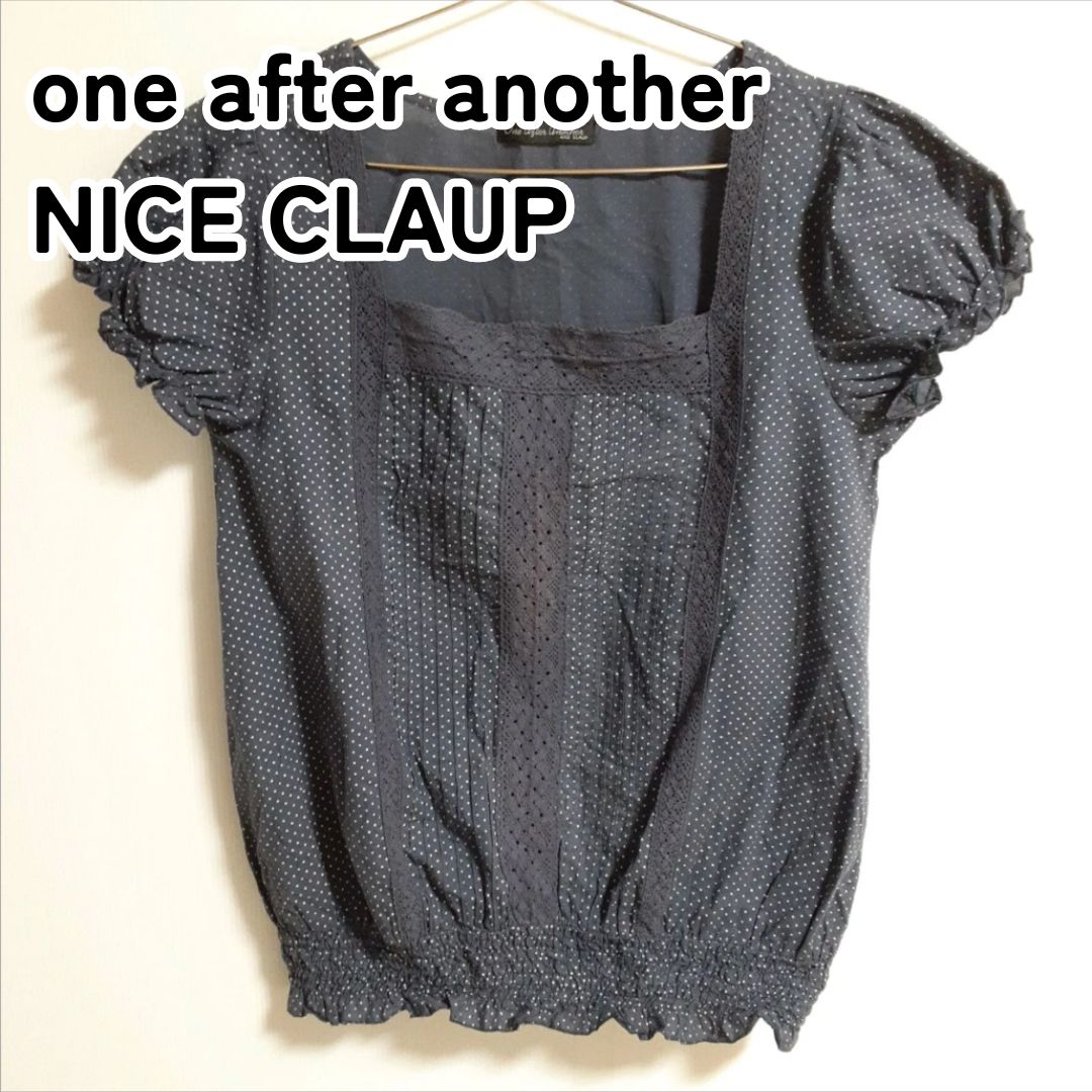 one after another NICE CLAUP ワンアフターアナザーナイスクラップ