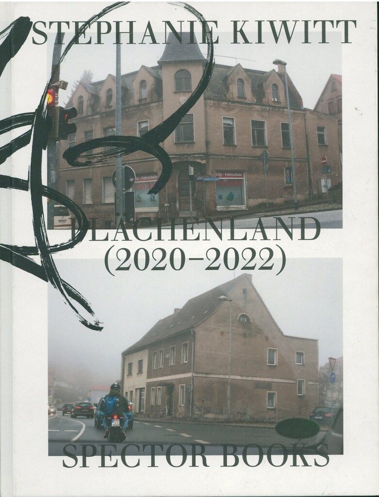 Stephanie Kiwitt FLACHENLAND(2020-2022)