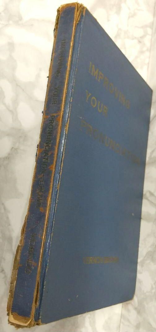 希少 初版 IMPROVING YOUR PRONUNCIATION 単行本 昭和46年 1971 発音の改善 1st Edition 1st  Printing issued 明隣堂出版部 英語 教科書 発音 文法 単語 英文法 英単語 外国語書籍 古本 S
