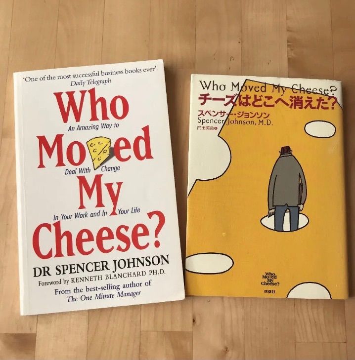 Who moved my cheese?チーズはどこへ消えた？　英語版　洋書