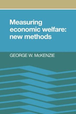 【中古】Measuring Economic Welfare: New Methods