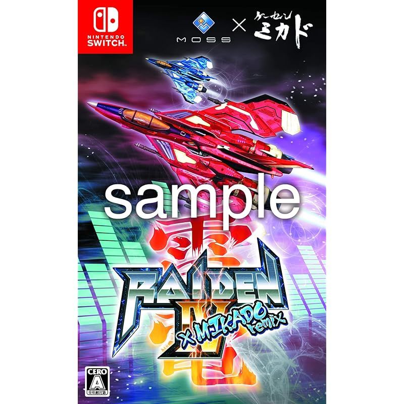 雷電IV×MIKADO remix - Switch