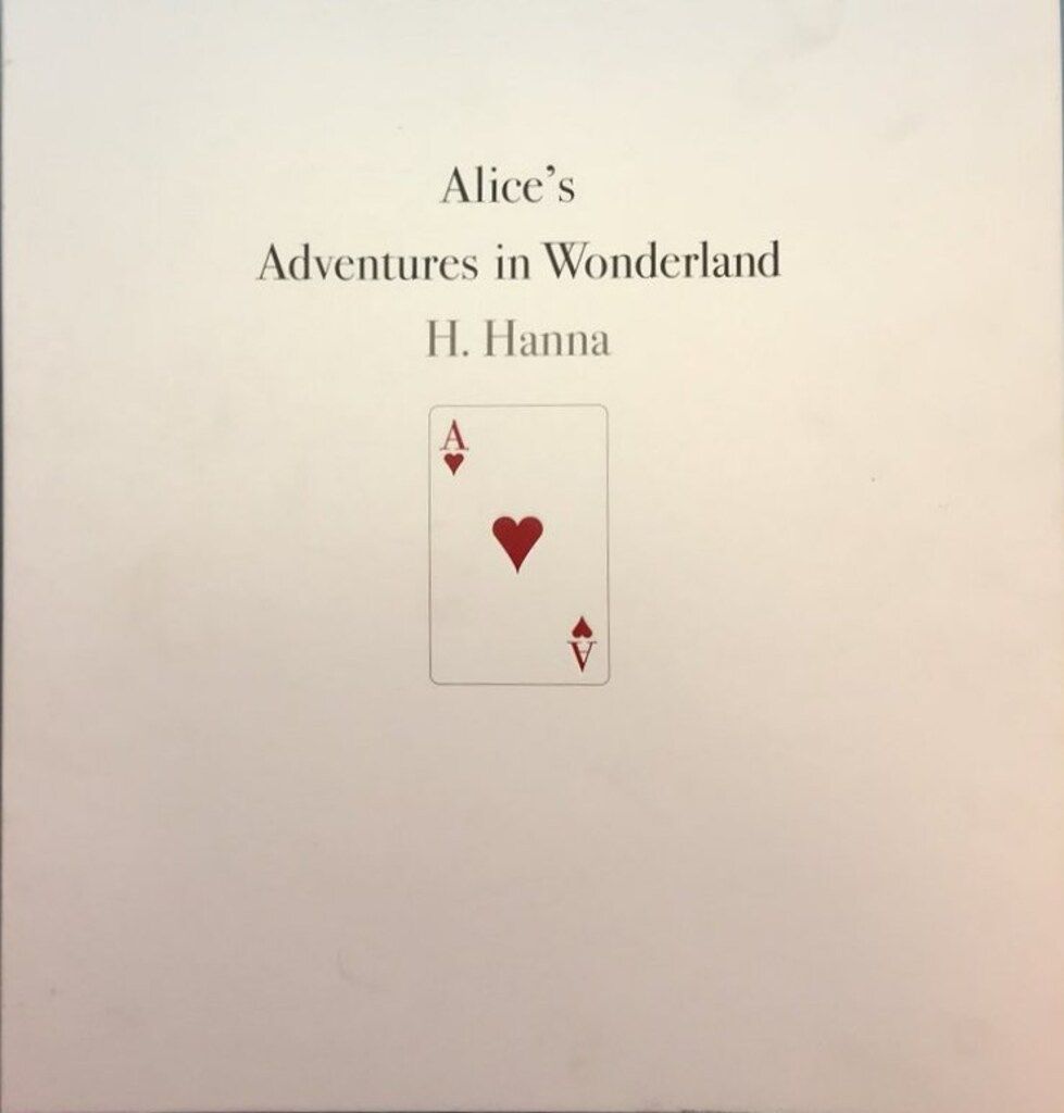 Alice's adventures in wonderland 半那裕子