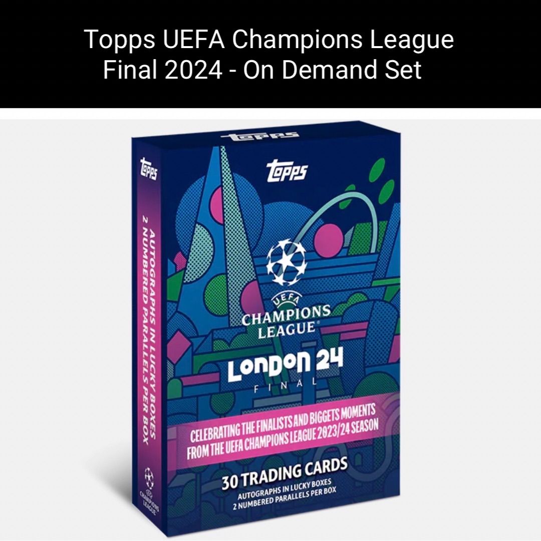 新品未開封】Topps UEFA Champions League Final 2024 - On