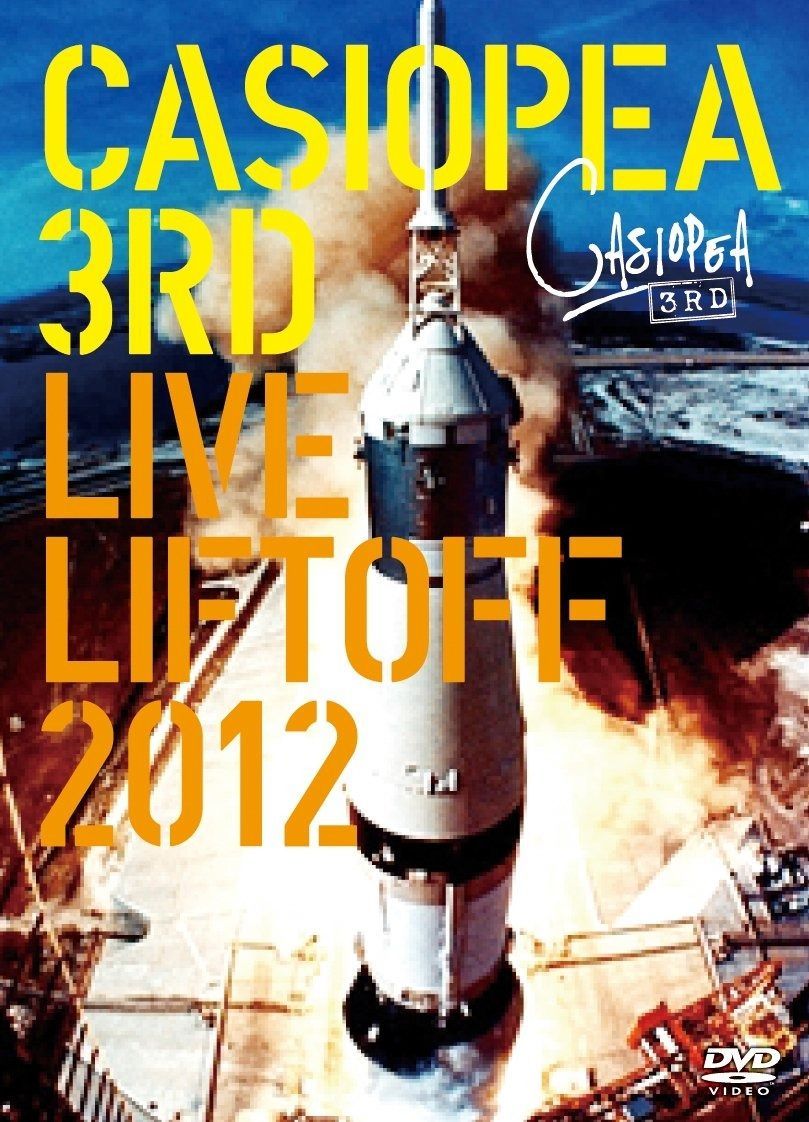 CASIOPEA 3rd|LIVE LIFTOFF 2012 2枚組DVD