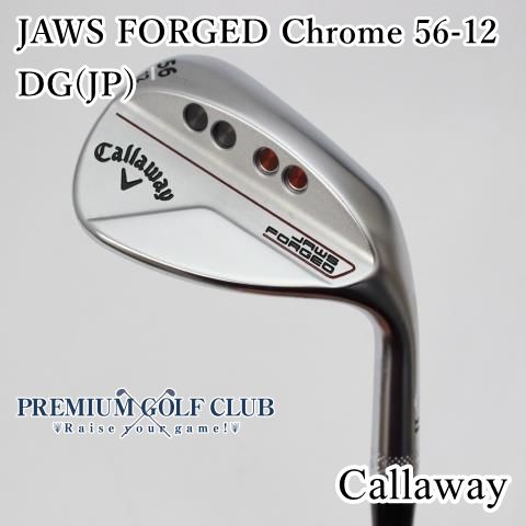 【中古】[Bランク] ウェッジ キャロウェイ ジョーズフォージドクローム JAWS FORGED Chrome 56-12　DG(S200) 56度　[3518]
