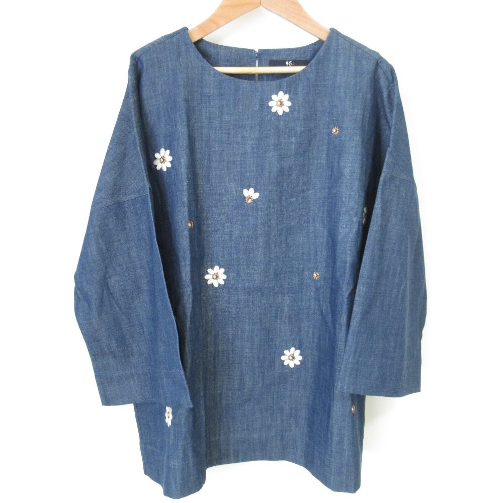 美品 45R フォーティファイブアール フラワー刺繍 長袖 プルオーバー デニムブラウス シャツ 8083028 サイズ3 インディゴ レディース 古着 中古 USED 美品 45R フォーティファイブアール フラワー刺繍 長袖 プルオーバー