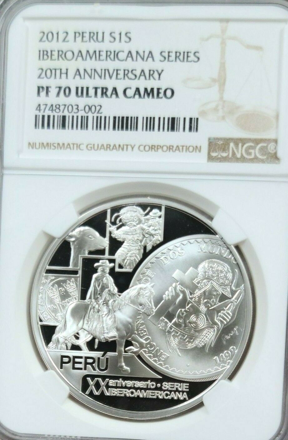 2012 PERU SILVER 1 SOL IBEROAMERICANA 20TH ANNIV NGC PF 70 ULTRA CAMEO POP 1