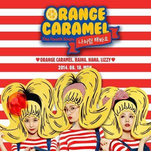 CD)4thシングル - 私のようにしてみて(韓国盤)／Orange Caramel