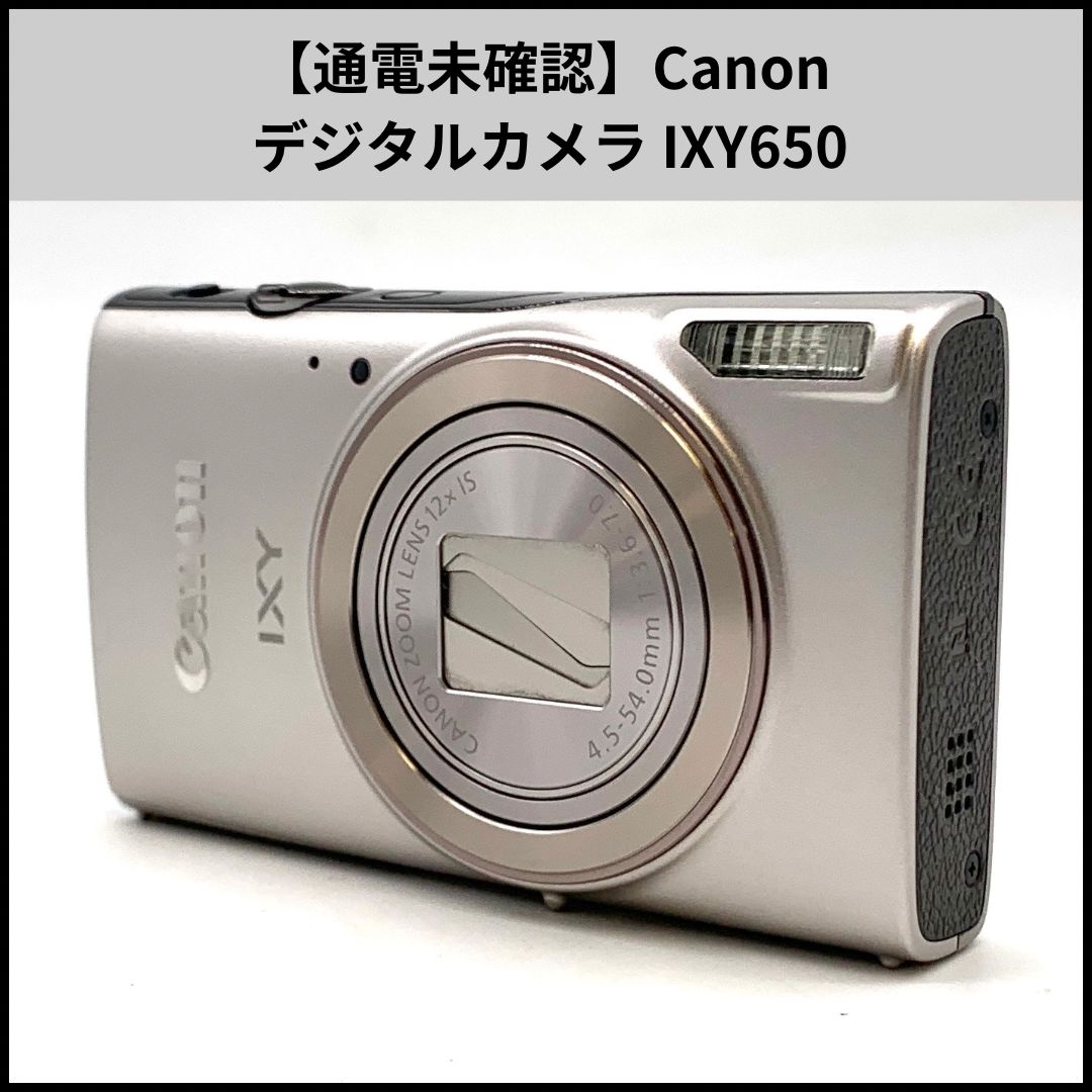 オンライン 【通電未確認】Canon デジタルカメラ IXY650 オンライン 【通電未確認】Canon デジタルカメラ IXY650
