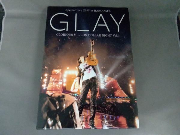 GLAY Special Live 2013 in HAKODATE GLORIOUS MILLION DOLLAR