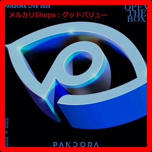 PANDORA LIVE 2025 -OPEN THE BOX- 初回生産 盤 Blu-ray ブルーレイ 小室哲哉 浅倉大介 安心 メルカリShops グッドバリューが