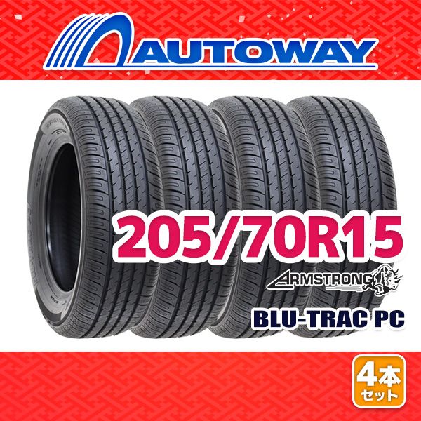 AUTOWAY 205 70R15 サマータイヤ ARMSTRONG BLU-TRAC PC 15インチ 4本セット 夏タイヤ オートウェイ