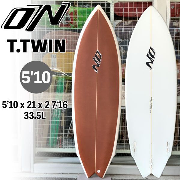 オオノシェイプ ONO SURFBOARDS T.TWIN PU 5’10 x 21 x 2 7/16 33.5L FCS2  BROWN 3FIN BOX仕様