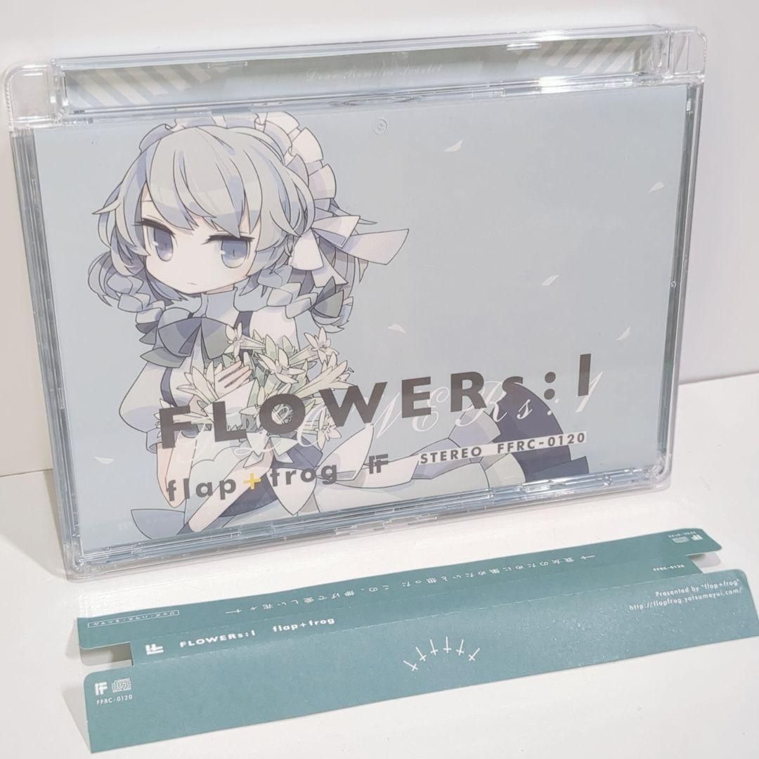 FLOWERs：1 flap frog 東方 同人 音楽 CD 東方アレンジ flap+frog 葉椿/花