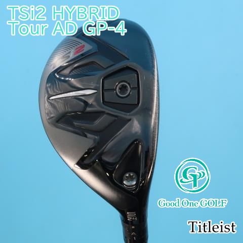 ユーティリティ タイトリスト TSi2 HYBRID/Tour AD GP-4/R1/24 1934