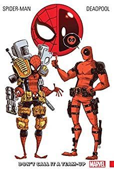 漫画 Spider-Man/Deadpool Vol. 0 : Don't Call It A Team-Up (Spider-Man/Deadpool (2016-2019)) (English Edition)