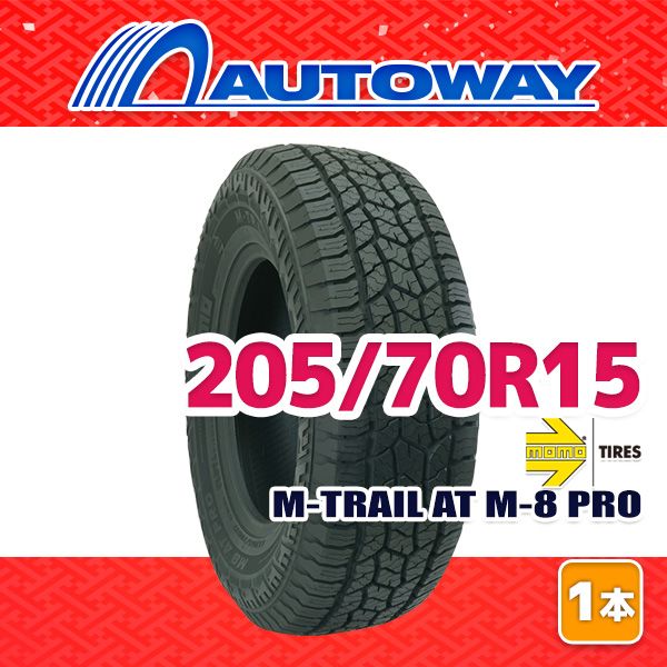 AUTOWAY 205 70R15 サマータイヤ MOMO Tires M-TRAIL AT M-8 PRO 15インチ １本売り 夏タイヤ オートウェイ