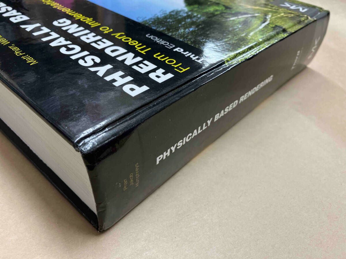 洋書 Physically Based Rendering Third Edition Physically Based Rendering: From Theory to Implementation