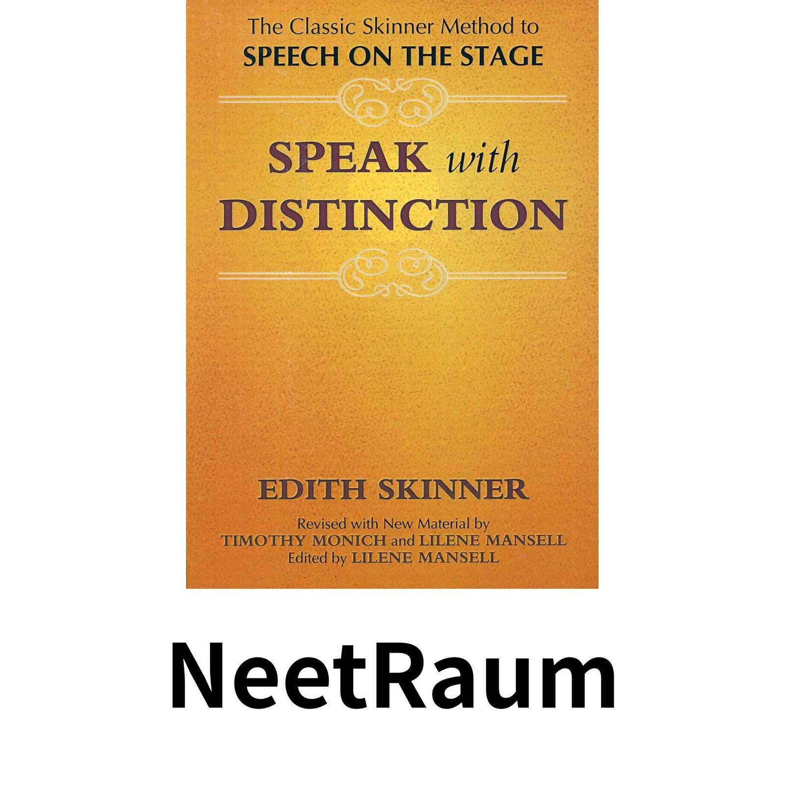 Speak With Distinction Applause Acting Series ペーパーバック Skinner Edith? Monich Timothy Mansell Lilene