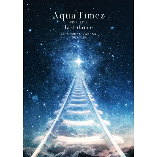 DVD | Aqua Timez | Aqua Timez FINAL LIVE last dance