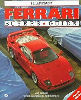 その他 Illustrated Ferrari Buyer's Guide (Illustrated Buyer's Guide) 非常に良い】Illustrated Ferrari Buyer's Guide (Illustrated Buyer's