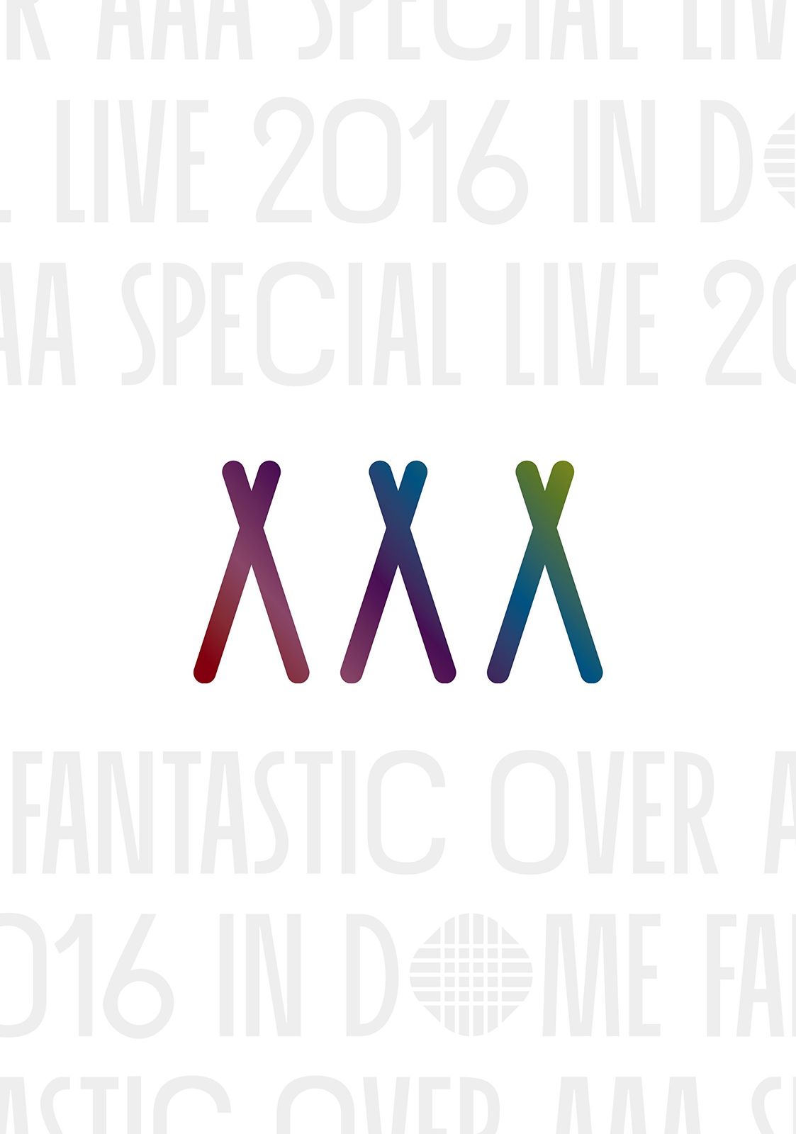 AAA Special Live 2016 in Dome -FANTASTIC OVER- 初回生産 盤 スマプラ対応 Blu-ray