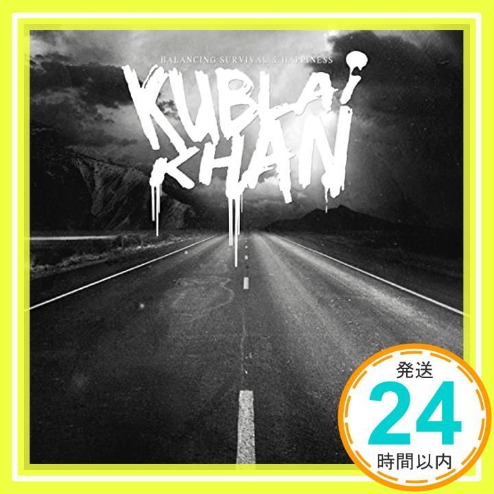 Balancing Survival - Happiness CD Kublai Khan_02