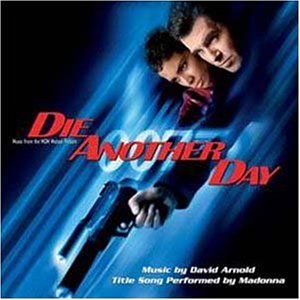 Die Another Day - Original Soundtrack - David Arnold - James