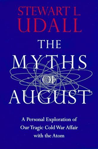 The Myths of August: A Personal Exploration of Our Tragic Co