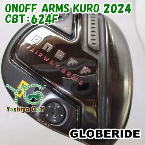 ONOFF KURO FAIRWAY ARMS（2024） 3W 15度 グローブライド ONOFF