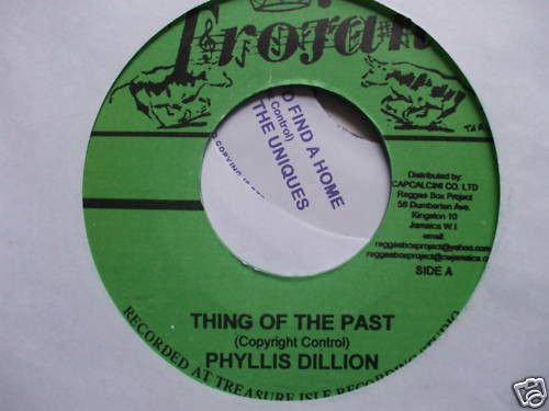 7” Phyllis Dillon Thing Of The Past | This Is A NONE Trojan Jamaica Vinyl |00080