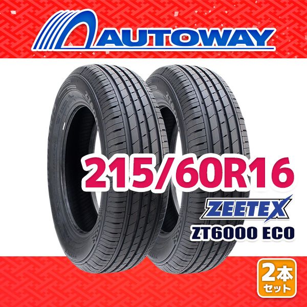 AUTOWAY】 新品 215/60R16 サマータイヤ ZEETEX ZT6000 ECO 16