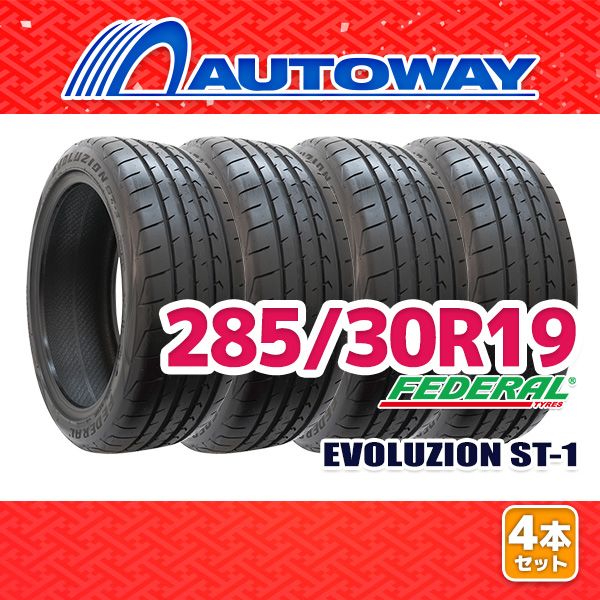 AUTOWAY 285|30R19 サマータイヤ FEDERAL EVOLUZION ST-1 19インチ 4本セット 夏タイヤ オートウェイ
