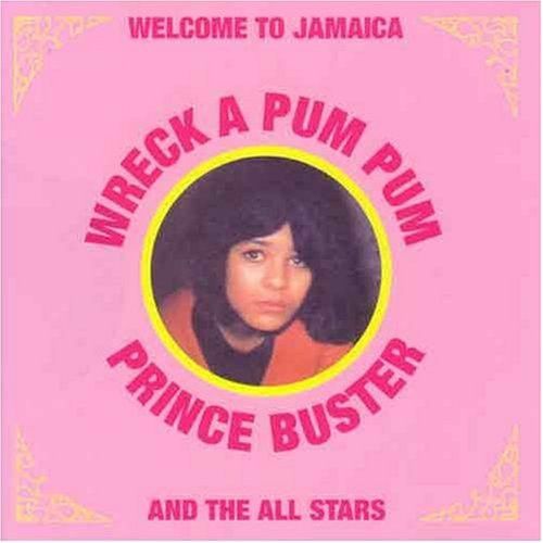 英LP Prince Buster & Prince Busters Wreck A Pum Pum PBLP12