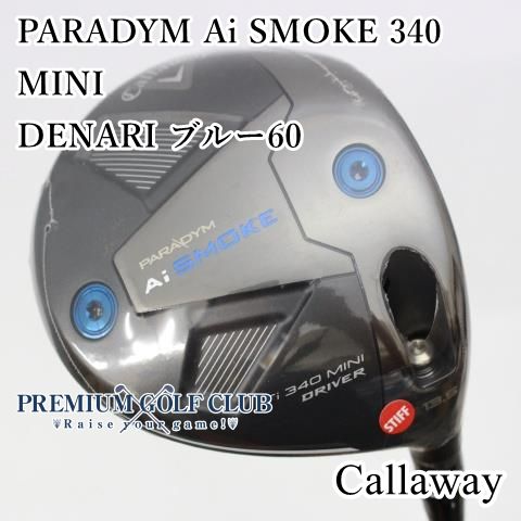 ドライバー キャロウェイ PARADYM Ai SMOKE 340 MINI/DENARI ブルー60/S/13.5[6779]