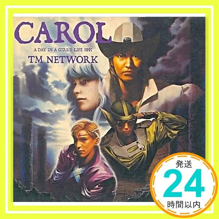 2025年最新】CAROL A DAY IN A GIRL'S LIFE [CD] TM NETWORKの人気