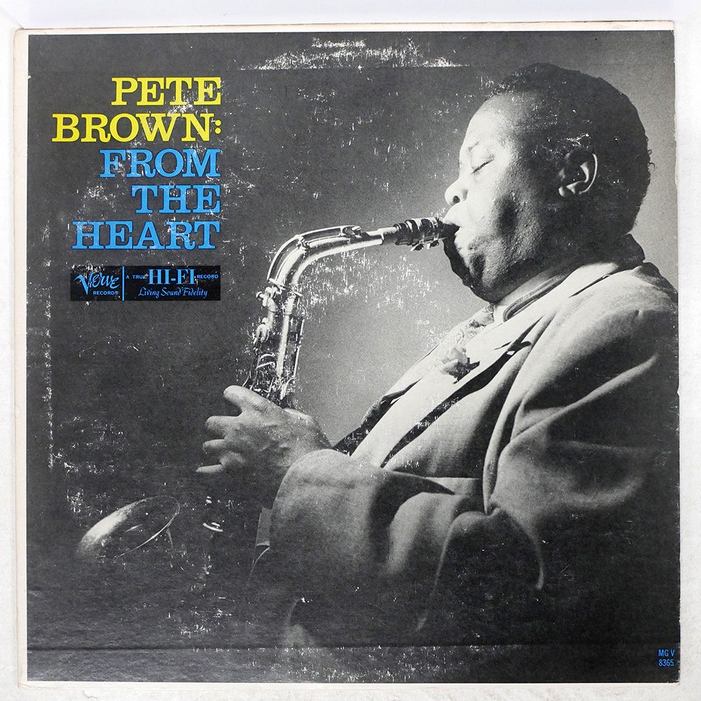 US-ORIGINAL PETE BROWN|FROM THE HEART|VERVE MGV8365 LP