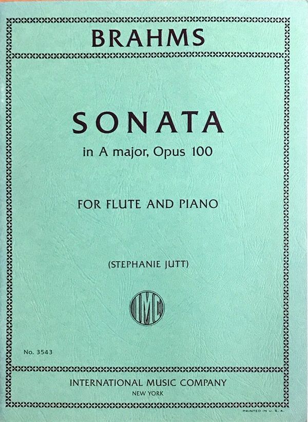 ブラームス フルート・ソナタ イ長調 作品100 (フルート+ピアノ) 輸入楽譜 Brahms Sonata in A Major， Opus 100 洋書