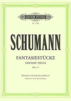 シューマン : 幻想小曲集 作品73 (クラリネット、ピアノ) ペータース出版