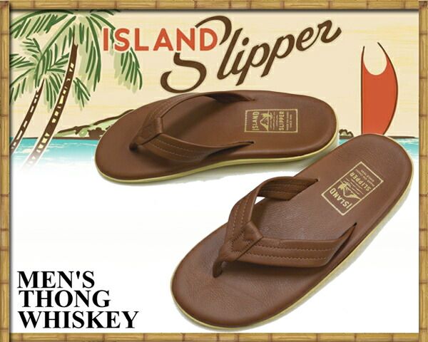 アイランドスリッパ ISLAND SLIPPER THONG WHISKEYSANDAL PT202 | ウイスキー メンズ サンダル トングサンダル ビーチサンダル レザーサンダル ハワイ