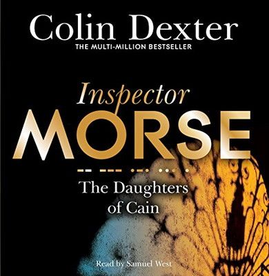 【中古】The Daughters of Cain (Inspector Morse Mysteries  11)