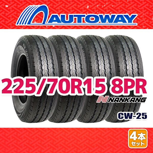 【AUTOWAY】 新品 225/70R15 サマータイヤ NANKANG CW-25 15インチ 4本セット 夏タイヤ オートウェイ